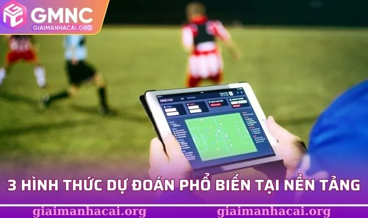 Kèo Tổng Số Bàn Thắng - Bật Mí 3 Bí Quyết Giúp Bạn Rinh Quà 2 3 hình thức dự đoán phổ biến tại nền tảng