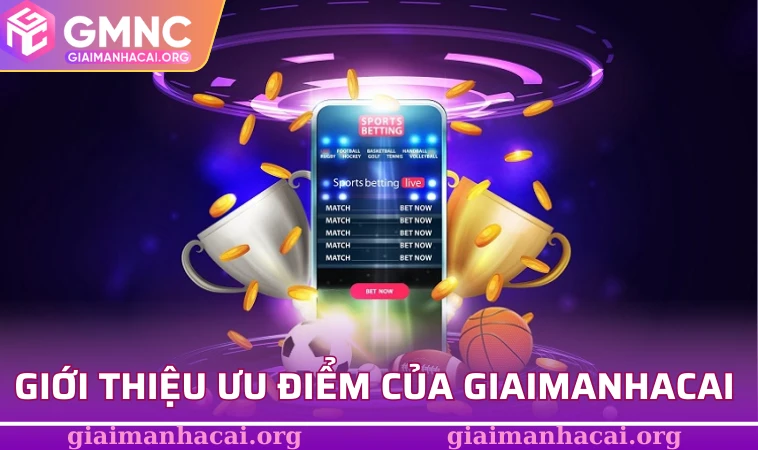 Giới Thiệu 2 Giới thiệu ưu điểm chỉ có tại giaimanhacai