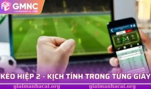 Kèo hiệp 2
