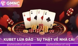 KUBET lừa đảo